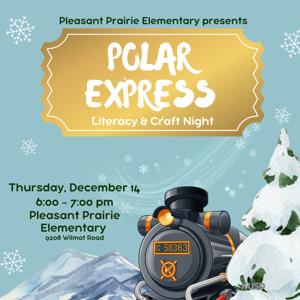 Pleasant Prairie Presents: Polar Express Literacy & Craft Night - Dec. 14
