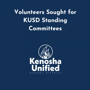 Volunteers Sought for KUSD Standing Committees