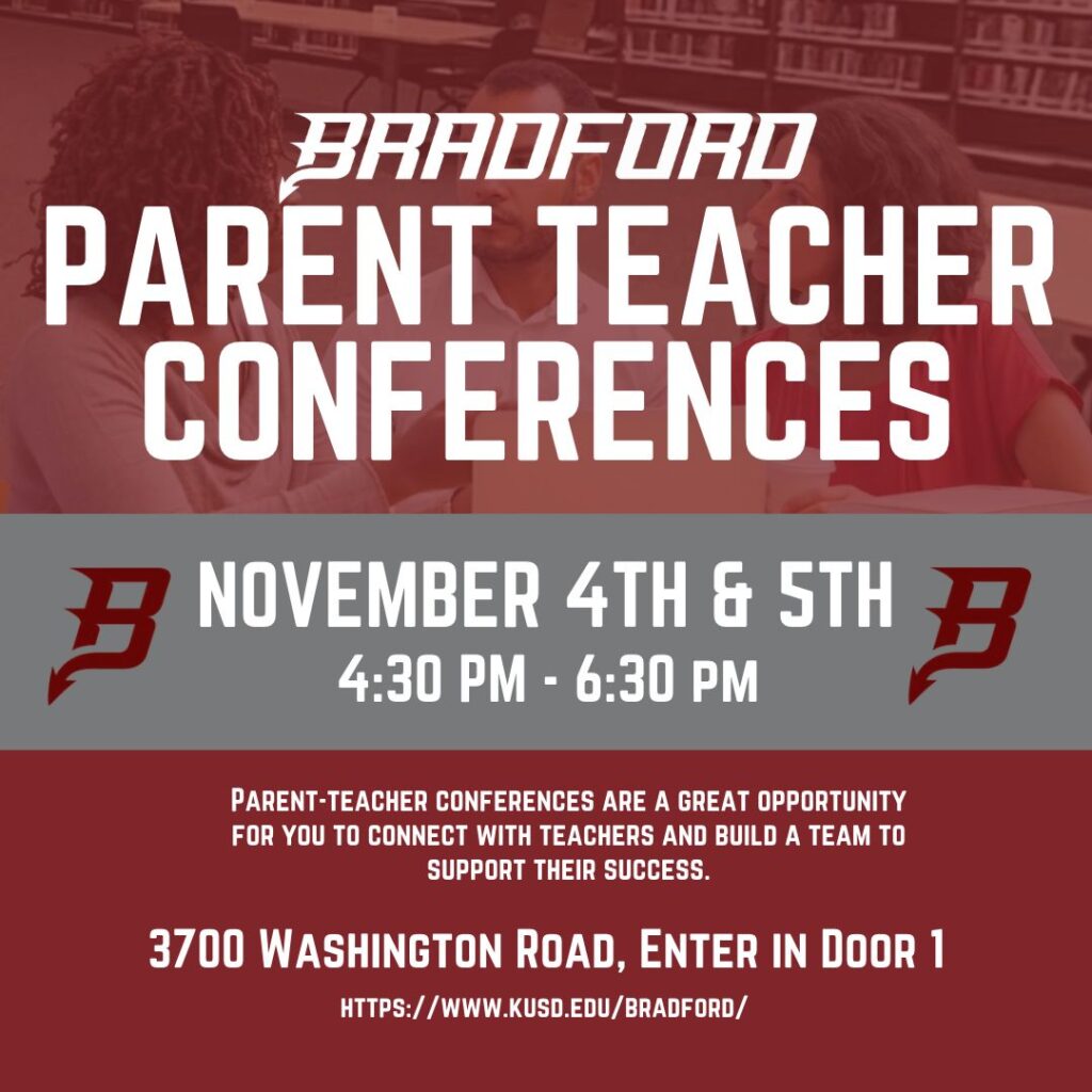 Please join us for Bradford's Parent/Teacher Conferences on Wednesday, November 4th and Thursday, November 5th from 4:30pm-6:30pm. This is a great opportunity to connect with teachers, review academic progress, and plan for continued success this school year. Please enter through Door #1. We look forward to seeing you! Bradford High School 3700 Washington Road Door 1 Kenosha, WI