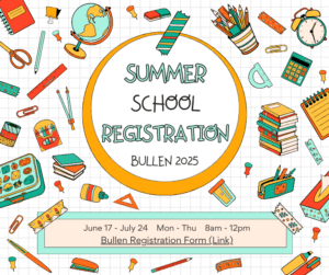 Bullen 2025 Summer School Registration - Image and Link to Registration Bullen 2025 Summer School Registration Form