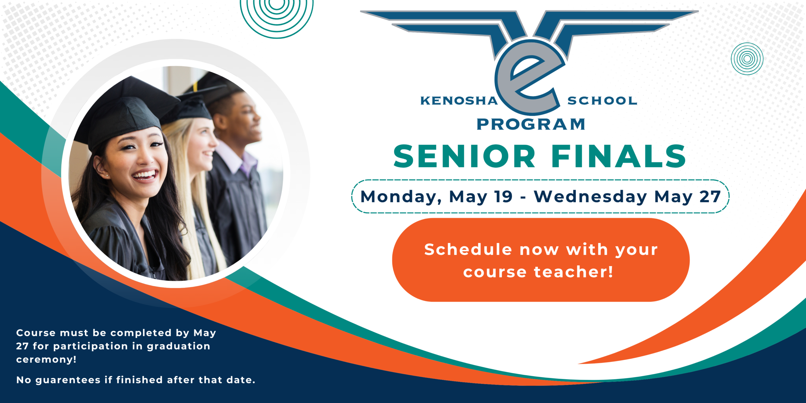 Senior Course Finals May 18 - May 27