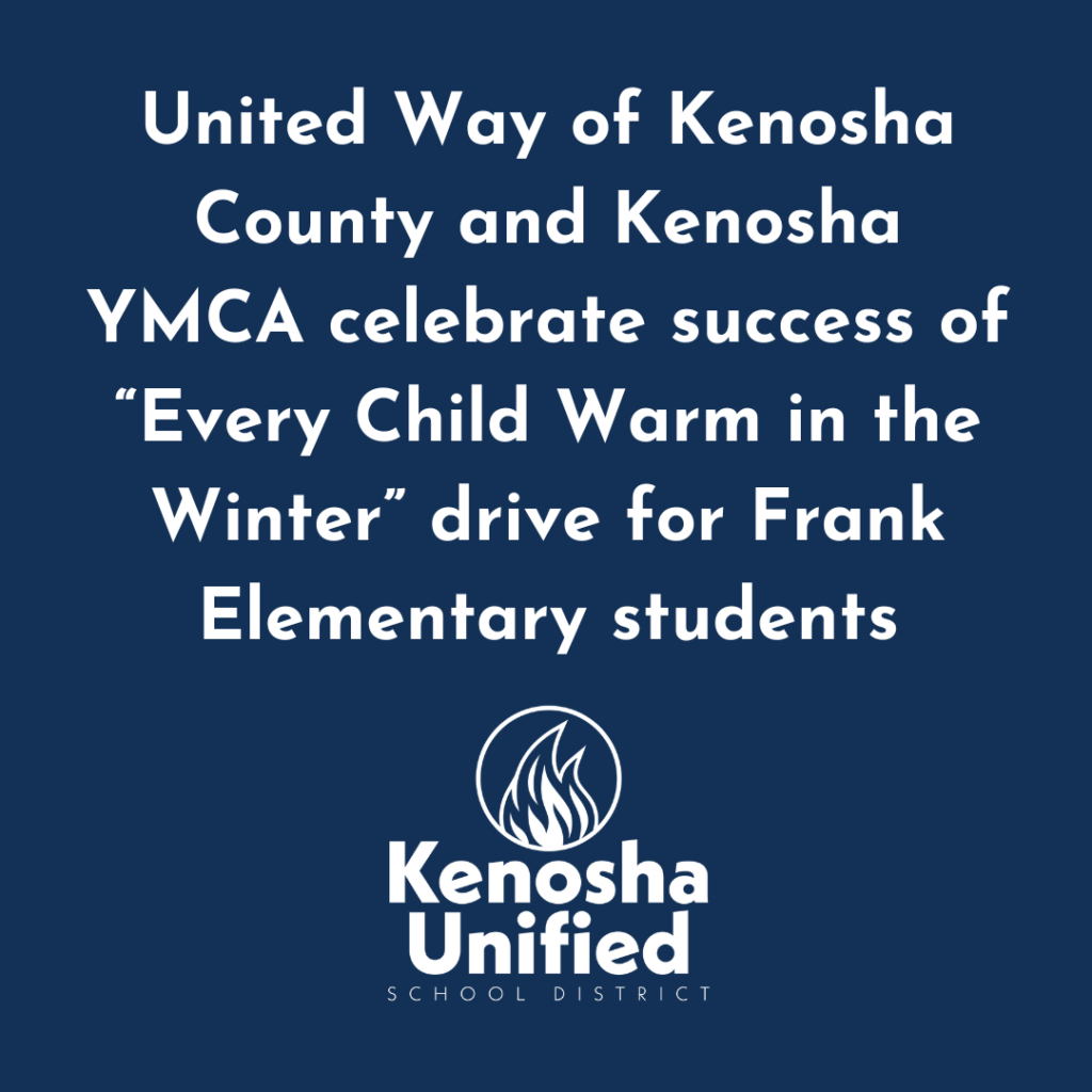 United Way of Kenosha County and Kenosha YMCA celebrate success of "Every Child Warm in the Winter" drive for Frank Elementary students