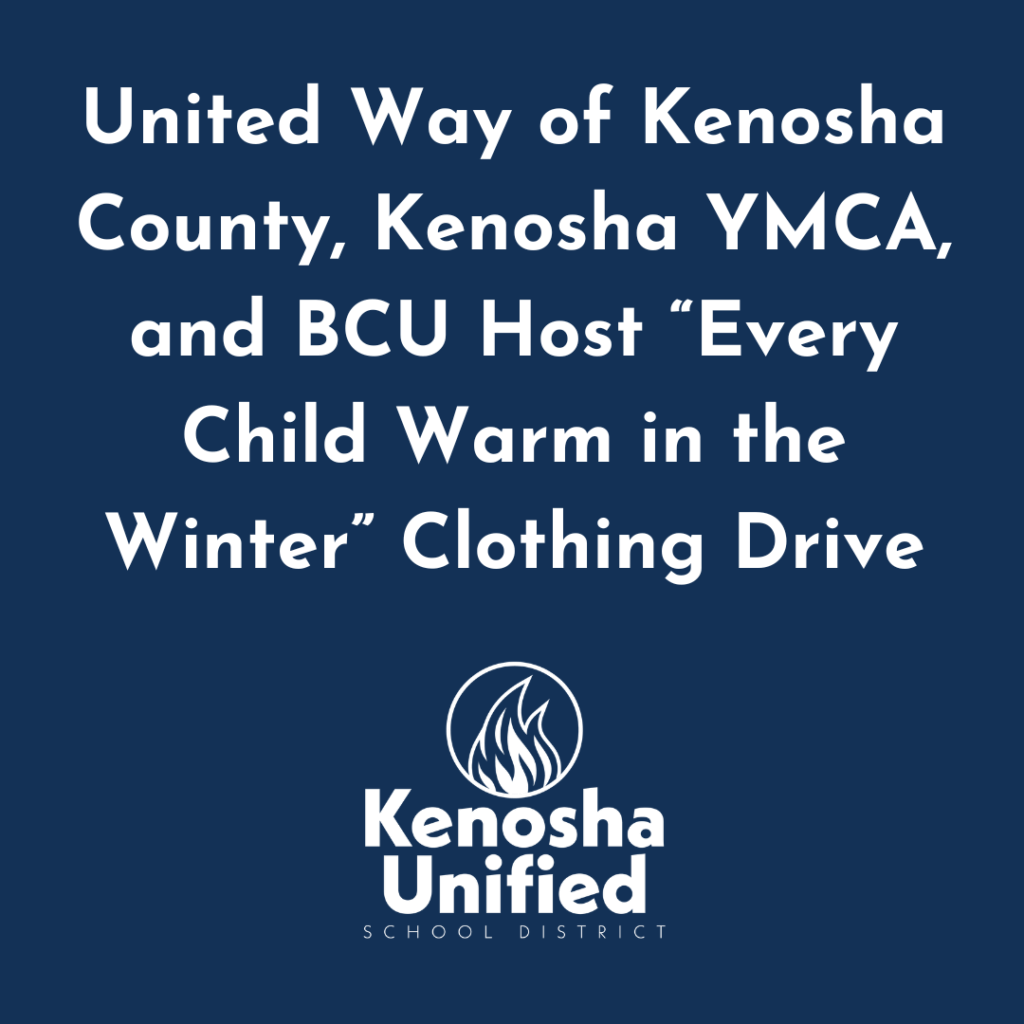 United Way of Kenosha County, Kenosha YMCA, and BCU Host “Every Child Warm in the Winter” Clothing Drive