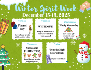 Winter Spirit Week! (December 15 -19)