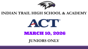 ACT MARCH 10, 2026 JUNIORS ONLY