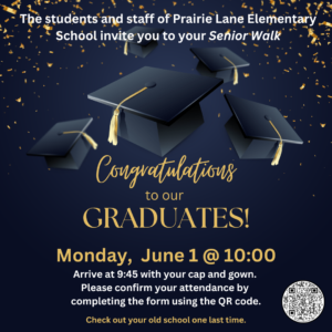 Attention Seniors Who Attended Prairie Lane Elementary School!