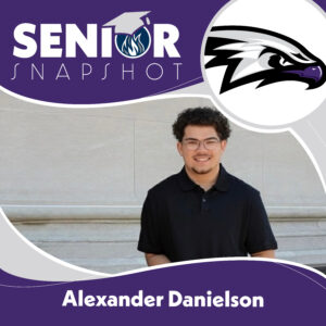 2026 Senior Snapshot: Alexander Danielson
