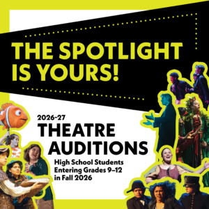 2026-27 Theatre Auditions