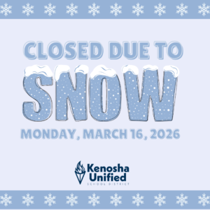All KUSD schools will be closed on Monday, March 16, 2026