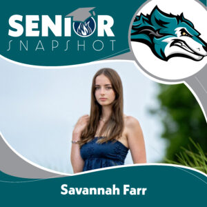 2026 Senior Snapshot: Savannah Farr
