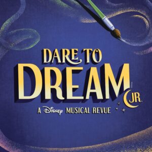 "Dare to Dream Jr." presented by Kenosha Youth Performing Arts Company (July 18 & 19)