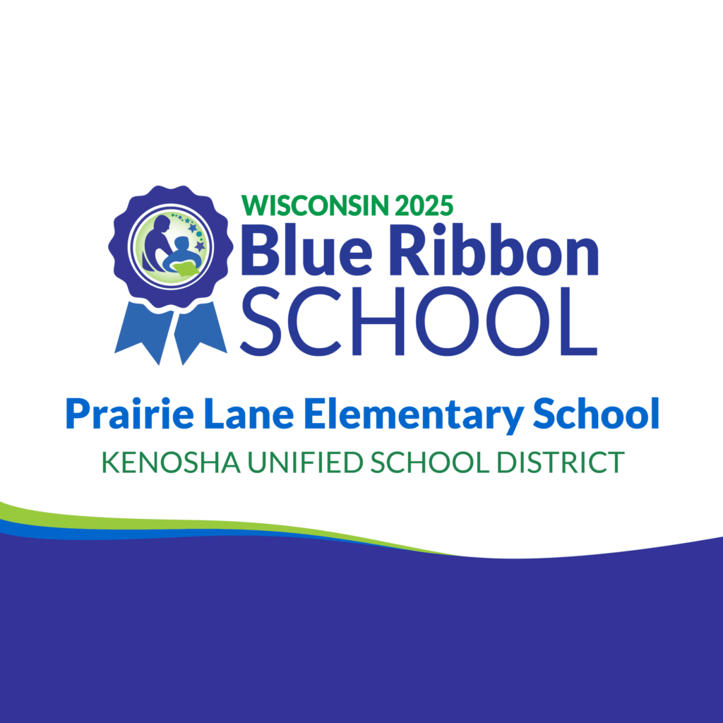 Prairie Lane Recognized as Wisconsin Blue Ribbon School