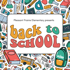 Pleasant Prairie Elementary presents: Back to School Night - Oct. 5