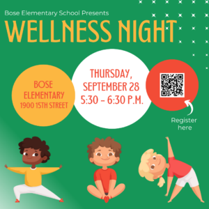 Bose Elementary presents: Wellness Night - Sept. 28