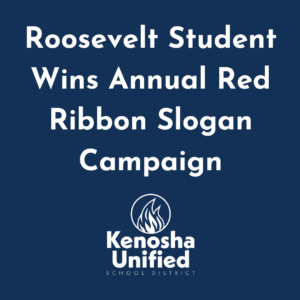 Roosevelt Student Wins Annual Red Ribbon Slogan Campaign