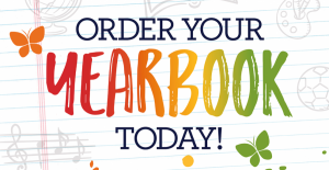 Order Your Yearbook Today!!