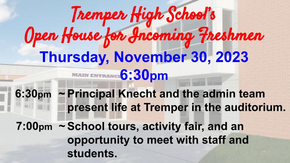 Incoming Freshmen Open House 6:30pm