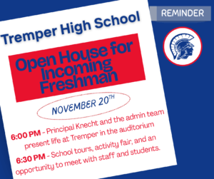 Tremper Open House Reminder