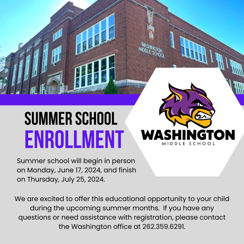 Summer school will begin in person on Monday, June 17, 2024, and finish on Thursday, July 25, 2024. We are excited to offer this educational opportunity to your child during the upcoming summer months. If you have any questions or need assistance with registration, please contact the Washington office at 262.359.6291.