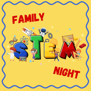 Family STEM Night (Oct. 29)