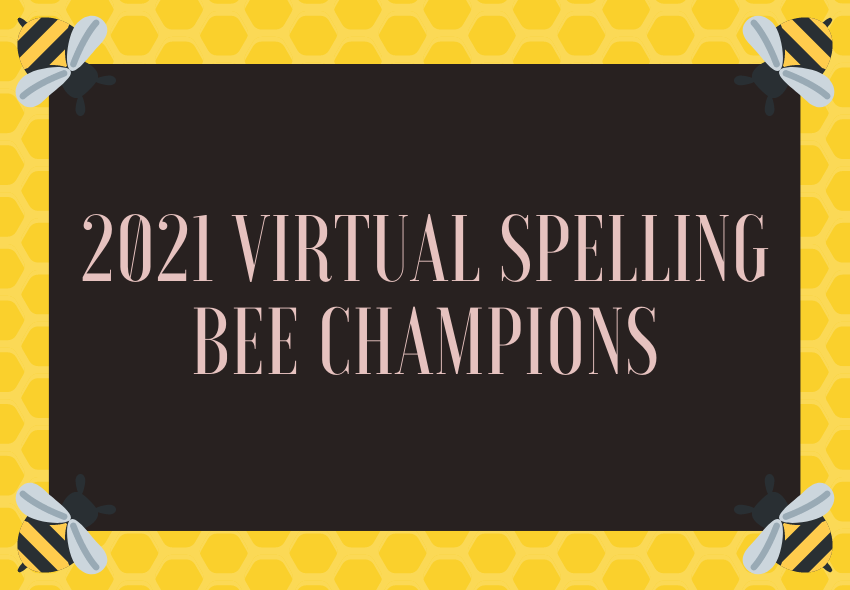 2021 Virtual Spelling Bee Champions