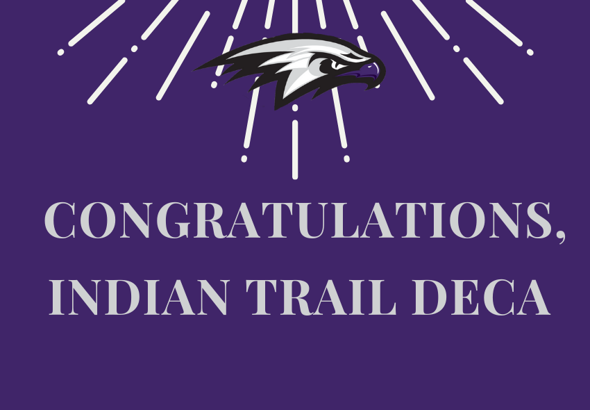 Congratulations, Indian Trail DECA