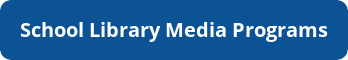 school library media programs