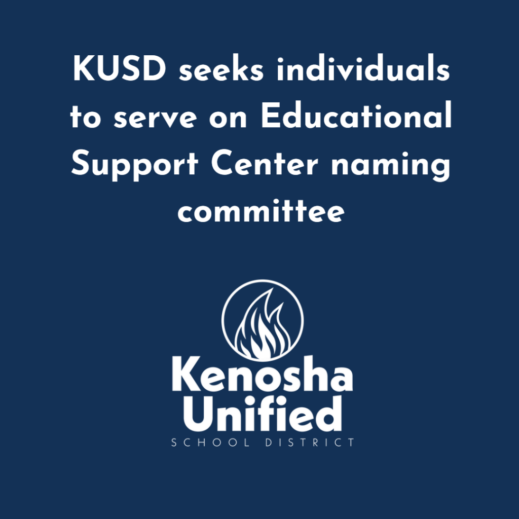 KUSD seeks individuals to serve on Educational Support Center naming committee