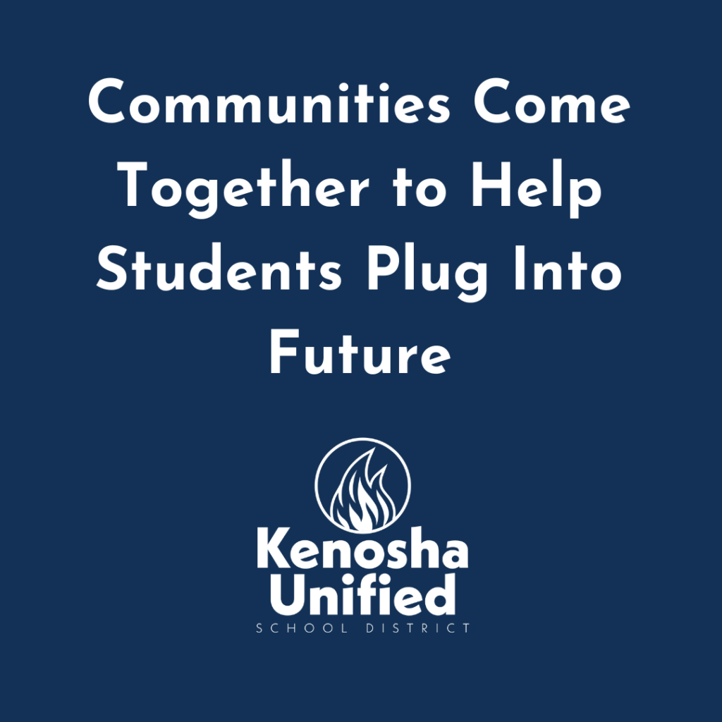 Communities Come Together to Help Students Plug Into Future