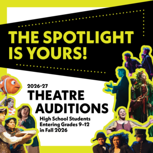 2026-27 Theatre Auditions