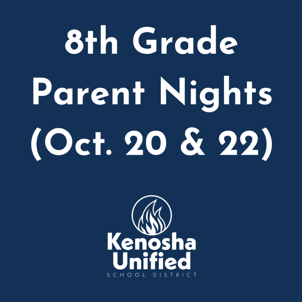 8th Grade Parent Nights (Oct. 20 & 22)