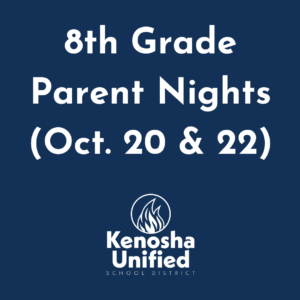 8th Grade Parent Nights (Oct. 20 & 22)