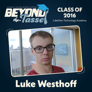 Beyond the Tassel: Luke Westhoff, class of 2016